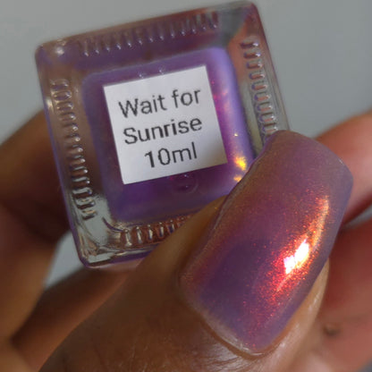 Wait for Sunrise Nail Polish